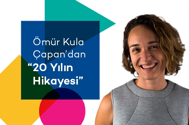 Ömür Kula Çapan'dan 20 Yılın Hikayesi