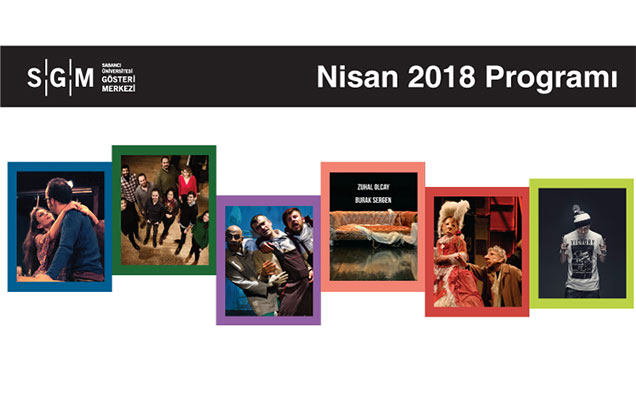 Nisan Sabancı Üniversitesi Gösteri Merkezi’nde festival ayıdır