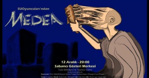 Medea, ilk kez Sabancı Üniversitesi Tiyatro Kulübü tarafından İngilizce olarak sahnede
