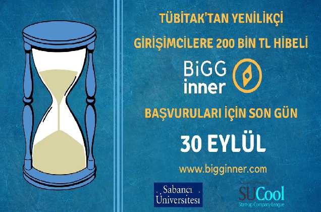 BiGGInner İçin Son Başvuru Tarihi 30 Eylül