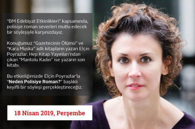 Bilgi Merkezi Edebiyat Etkinliklerinin yeni konuğu Elçin Poyrazlar