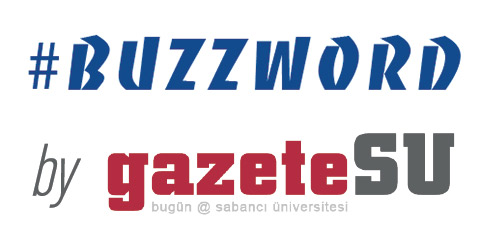 gazeteSU #buzzword ile soruyor