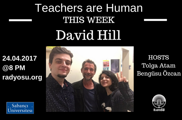 David Hill ile Teachers Are Human!