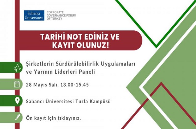 Panel: Şirketlerin Sürdürülebilirlik Uygulamaları ve Yarının Liderleri