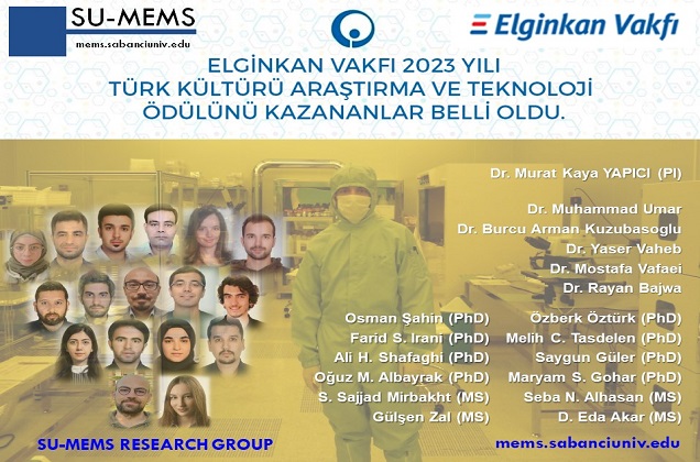 Öğretim Üyemiz Murat Kaya Yapıcı ve SU-MEMS Araştırma Grubu’na Elginkan Vakfı 2023 yılı Teknoloji Ödülü