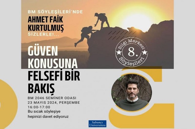 Bilgi Merkezi Söyleşileri: Güven Konusuna Felsefi Bir Bakış