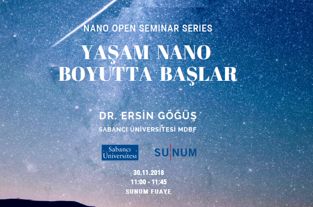 Nano Open Seminer Serisi’nin yeni konuğu Ersin Göğüş
