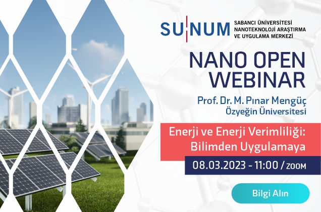 Nano Open Seminer Serisi'nin yeni konuğu M. Pınar Mengüç
