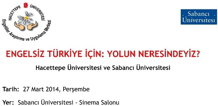 “Engelsiz Türkiye İçin: Yolun Neresindeyiz?”