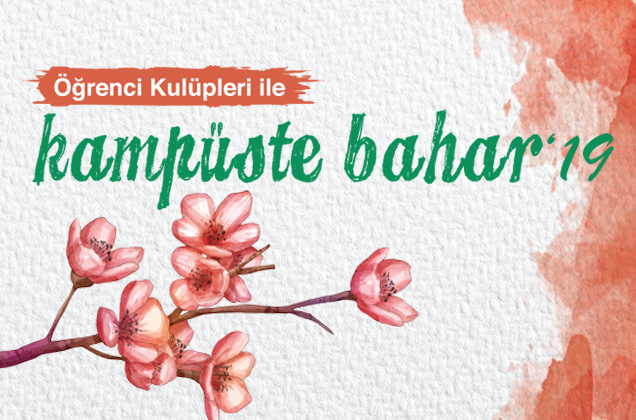 Öğrenci Kulüpleri ile Kampüste Bahar