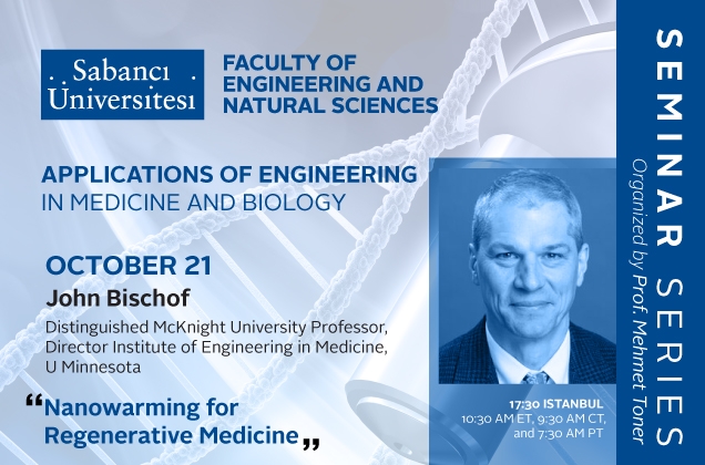 John Bischof'dan "Nanowarming for Regenerative Medicine" semineri