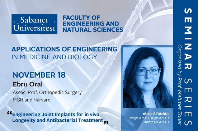 Ebru Oral'dan "Engineering Joint Implants for in vivo Longevity and Antibacterial Treatment" semineri