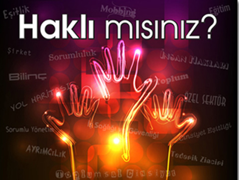“Haklı” şirketler aranıyor!