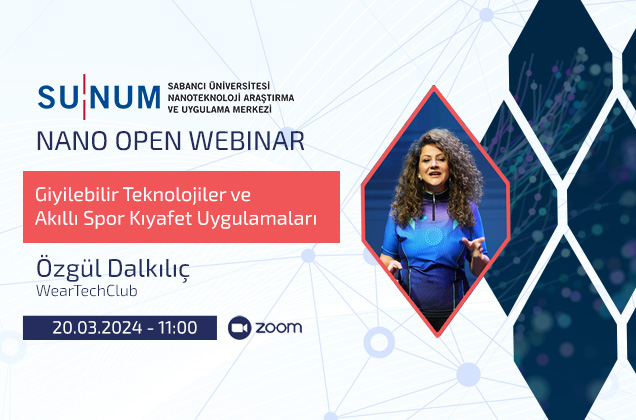 Nano Open Seminer Serisi'nin yeni konuğu Özgül Dalkılıç