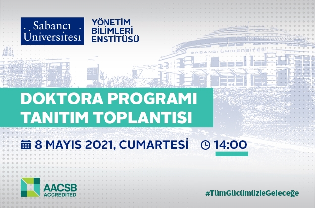 Yönetim Bilimleri Enstitüsü Doktora Programı Tanıtım Toplantısı