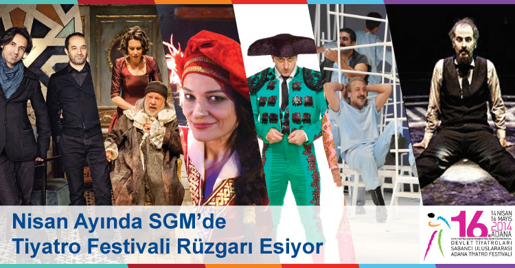 SGM'de Nisan ayında tiyatro festivali rüzgarı esiyor