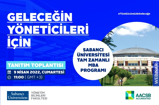 Tam Zamanlı MBA Programı Online Tanıtım Toplantısına Davetlisiniz