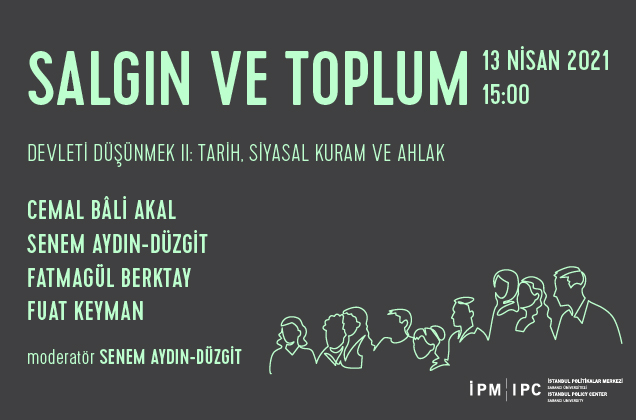 "Devleti Düşünmek II: Tarih, Siyasal Kuram ve Ahlak" webinarı