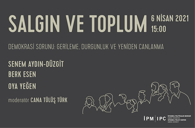 "Demokrasi Sorunu: Gerileme, Durgunluk ve Yeniden Canlanma" webinarı