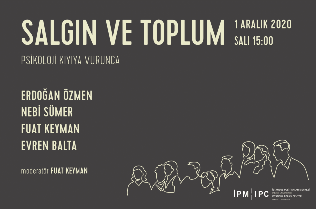 İstanbul Politikalar Merkezi’nden “Salgın ve Toplum” webinar serisi: "Psikoloji Kıyıya Vurunca"