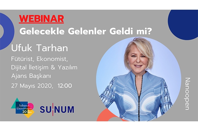 Ufuk Tarhan'dan "Gelecekle Gelen Geldi mi?" webinarı