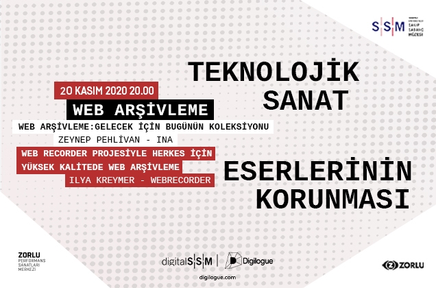 digitalSSM “Teknolojik Sanat Eserlerinin Korunması” projesi “Web Arşivleme” başlıklı konuşmaya ev sahipliği yapıyor