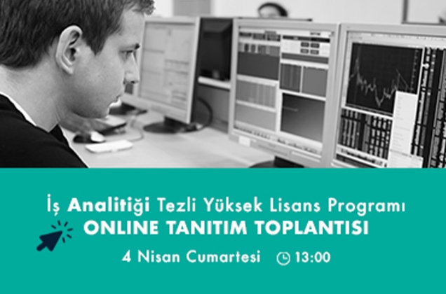 İş Analitiği Tezli Yüksek Lisans için Erken Kayıt Dönemi Başladı