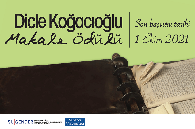 2010 yılından bu yana verilen ödül, Türkiye üzerine toplumsal cinsiyet odaklı araştırmaları desteklemeyi ve genç araştırmacıları teşvik etmeyi amaçlıyor. Ödül, yüksek lisans ve doktora öğrencileri ile yüksek lisans derecesini son iki yıl içerisinde almış araştırmacılara açık. Yarışmaya katılan makaleler anonim olarak, üniversitelerarası bir seçici kurul tarafından değerlendiriliyor. Her yıl Aralık ayında düzenlenen bir konferans ve törenle kamuoyuna duyurulan ödülün 2021 kazananları için belirlenen tutar, toplam 10.000 TL olup; birincilik için 5000 TL, ikincilik için 3000 TL, üçüncülük için 2000 TL olarak belirlendi. Ödüle başvuru için aranan koşullar şu şekilde: Yarışmaya katılacak makaleler daha önce yayımlanmamış, toplumsal cinsiyet odaklı, yeni ve özgün olmalıdır. Makalenin dili Türkçe olmalıdır. Değerlendirme süreci anonim olarak yürütülmektedir. Jüri üyeleri, makaleleri yazarlarını bilmeden değerlendirdikleri için makale ve özet dosyaları, isim, soy ismi, kurum belirtilmeden kaydedilmeli ve gönderilmelidir. Başvuru 4 ayrı dosya (.doc veya .pdf) içermelidir: Makale (en fazla 6000 kelime, isim/ soy ismi/ kurum içermeyen anonim dosya) Makaleler, başlık, dipnotlar ve referanslar dâhil 6000 kelimeyi aşmamalı, dipnotlar sayfa altına değil makale sonuna eklenmeli, APA alıntı sistemi kullanılmalıdır. Makale başlığı ve özeti (en fazla 500 kelime; isim /soy ismi/ kurum içermeyen anonim dosya) Özgeçmiş (eğitim geçmişi ve yayınları da içerecek şekilde ayrıntılı özgeçmiş) İletişim Bilgileri ( İsim, soy ismi, kurum, yazışma ve e-posta adresi ve diğer iletişim bilgileri.) Geçmiş yıllarda başvuru yapmış olanlar, ödül almadıkları takdirde tekrar başvurabilirler. Ödül almış kişiler tekrar başvuramazlar. Başvurular kogaciogluodulu@sabanciuniv.edu adresine iletilmelidir. Son başvuru tarihi 1 Ekim 2021’dir. Değerlendirme kriterleri: Seçici Kurul üyeleri makaleleri değerlendirirken aşağıdaki kriterleri göz önünde bulunduracaklardır: Konuyla ilgili ulusal ve uluslararası literatürün kapsamlı olarak ele alınması ve değerlendirilmesi, Araştırmanın kuramsal çerçevesinin ve metodolojisinin açık ve kapsamlı bir şekilde sunulması, Araştırılan konunun ve araştırma sorusunun neden önemli olduğunun, makalenin var olan akademik yazına katkısının açıkça tartışılması, Makalenin akademik yazın kurallarına uygunluğu ve özgünlüğü.