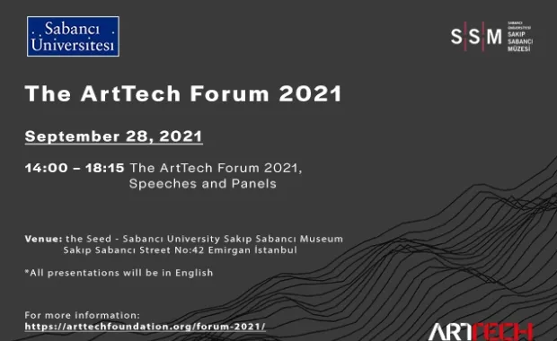Sabancı University hosts Arttech Forum 2021