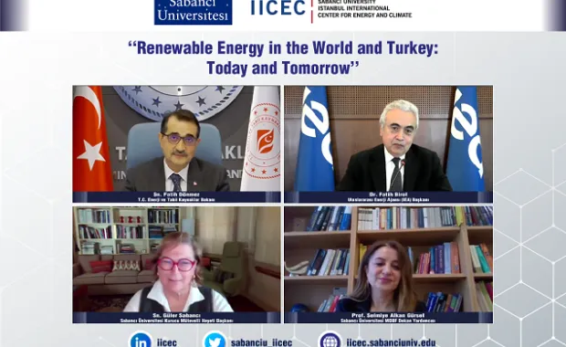 Sabancı University IICEC organized a webinar titled “Renewable Energy in the World and Turkey: Today and Tomorrow”