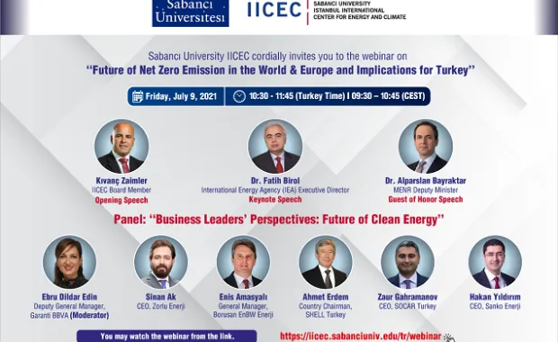 IICEC Webinar: &#039;&#039;Future of Net Zero Emission in the World &amp; Europe and Implications for Turkey&#039;&#039;