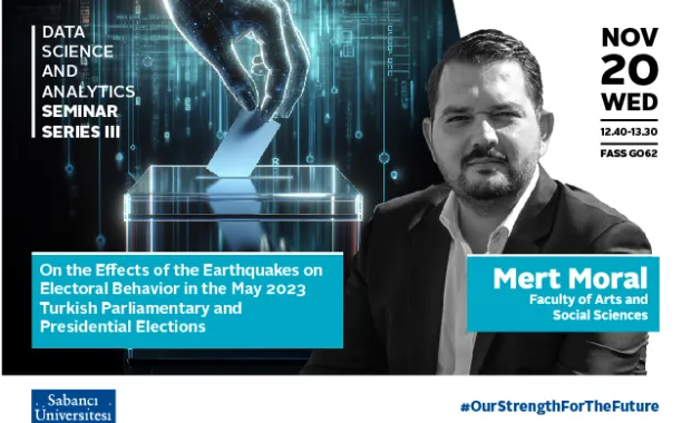 The Third Guest of The Data Science and Analytics Seminar Series Will Be Mert Moral