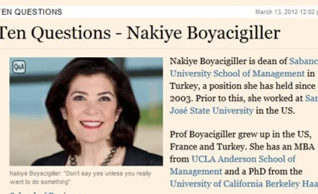 Financial Times: &quot;Ten Questions - Nakiye Boyacigiller&quot;