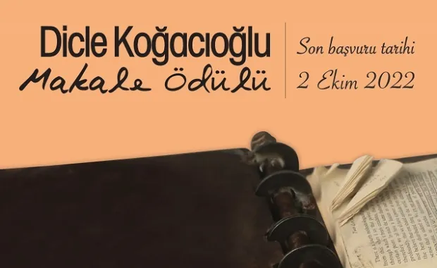 2022 Dicle Koğacıoğlu Makale Ödülü İçin Başvurular Başladı Resmi