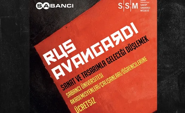 “Rus Avangardı. Sanat ve Tasarımla Geleceği Düşlemek” Sergisi SSM’de devam ediyor