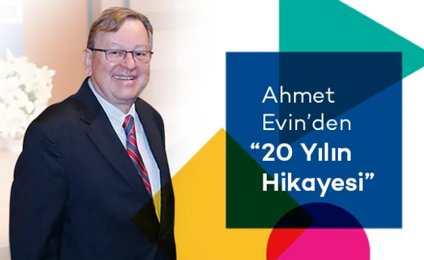 Ahmet Evin'den 20 Yılın Hikayesi