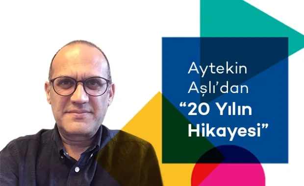 Aytekin Aşlı'dan 20 Yılın Hikayesi