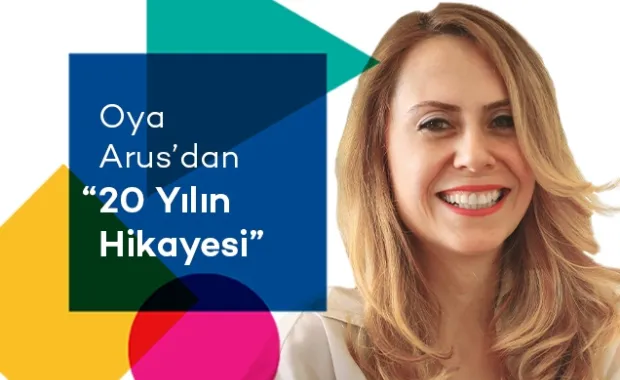Oya Arus'dan 20 Yılın Hikayesi