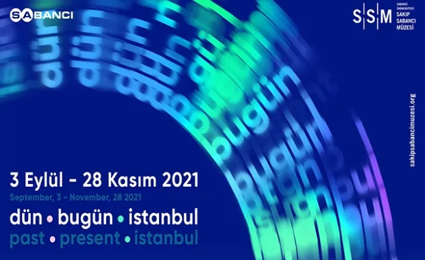 “Dün Bugün İstanbul” Sergisi Sakıp Sabancı Müzesi’nde kapılarını açtı