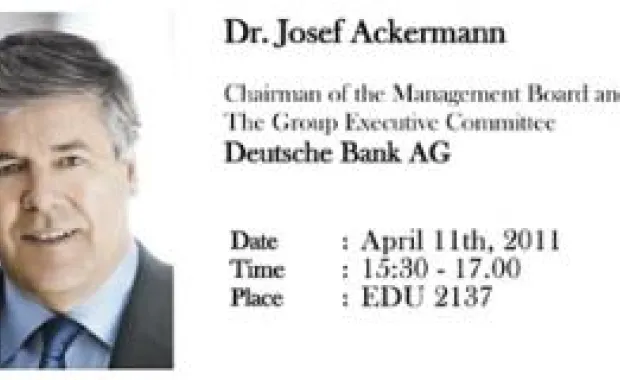 YBF'nin Yöneticilerle Sohbet Seminerleri'nde Deutsche Bank CEO’su Josef Ackermann konuk olacak