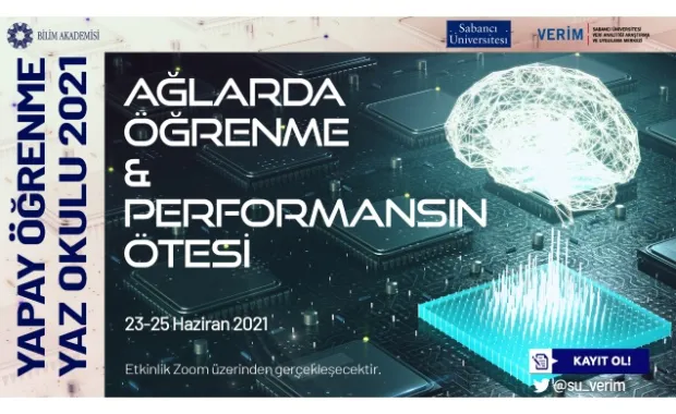 Sabancı Üniversitesi - Bilim Akademisi Yapay Öğrenme Yaz Okulu 2021