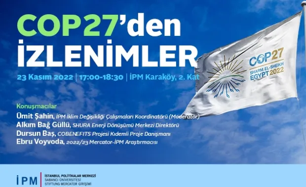 2022 Şarm El-Şeyh İklim Zirvesi-COP27'den İzlenimler