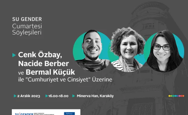 SU Gender Cumartesi Söyleşileri’nde “Cumhuriyet ve Cinsiyet” Konuşulacak