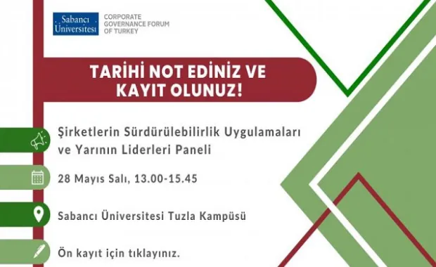Panel: Şirketlerin Sürdürülebilirlik Uygulamaları ve Yarının Liderleri