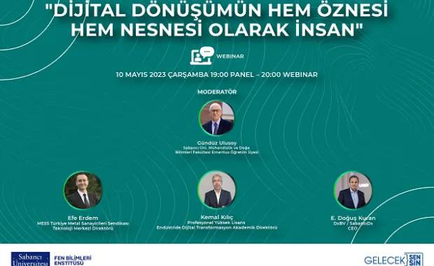 Dijital Dönüşümün Öznesi de Nesnesi de insan Paneline Davetlisiniz