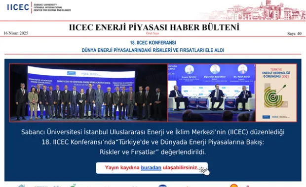 IICEC Enerji Piyasası Haber Bülteni’nin 40. Sayısı Yayınlandı