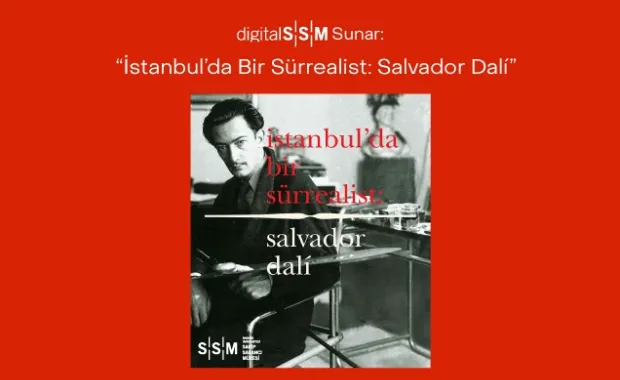 “İstanbul’da Bir Sürrealist: Salvador Dalí” sergisi şimdi SSM web sitesinde
