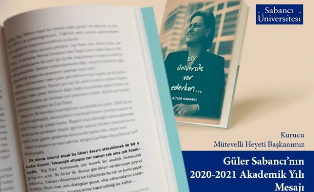 Kurucu Mütevelli Heyeti Başkanımız Güler Sabancı’dan Akademik Yıl Açılış Mesajı