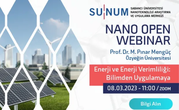 Nano Open Seminer Serisi'nin yeni konuğu M. Pınar Mengüç