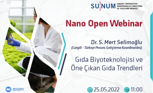 Nano Open Seminer Serisi'nin yeni konuğu Dr. S. Mert Selimoğlu